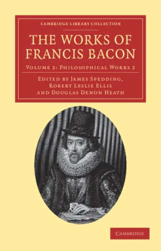 Works of Francis Bacon - Bacon, Francis