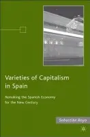 Varieties of Capitalism in Spain - Royo, S.