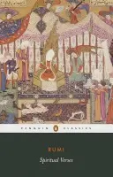 Spiritual Verses - The Jalaluddin Rumi