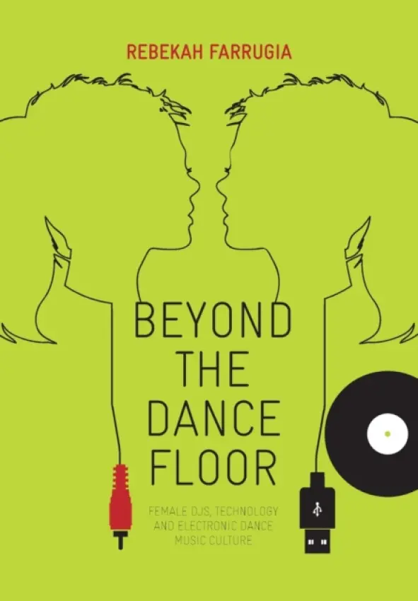 Beyond the Dance Floor - Farrugia, Rebekah