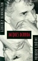 Jacques Derrida - Bennington, Geoffrey a Derrida, Jacques