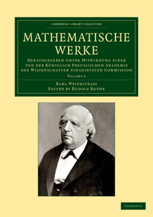 Mathematische Werke - Weierstrass, Karl