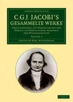 C. G. J. Jacobi's Gesammelte Werke - Jacobi, Carl Gustav Jacob