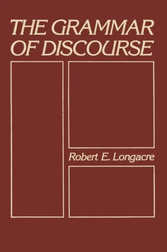 Grammar of Discourse - Longacre, Robert
