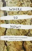 Where to Now?