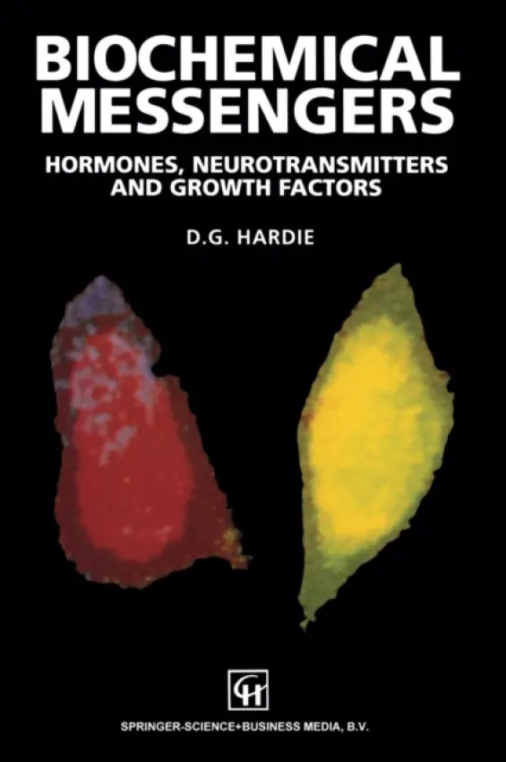 Biochemical Messengers - Hardie, D.