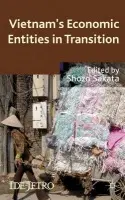 Vietnam's Economic Entities in Transition - Sakata, S.