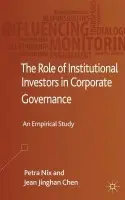 Role of Institutional Investors in Corporate Governance - Nix, P. a Chen, J.
