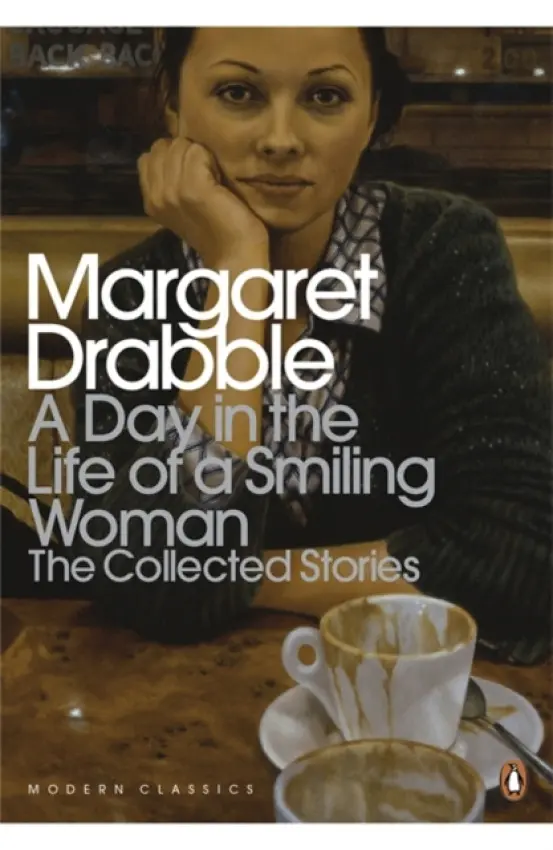 Day in the Life of a Smiling Woman - Drabble, Margaret