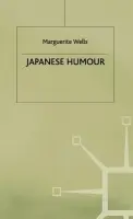 Japanese Humour - Wells, M.