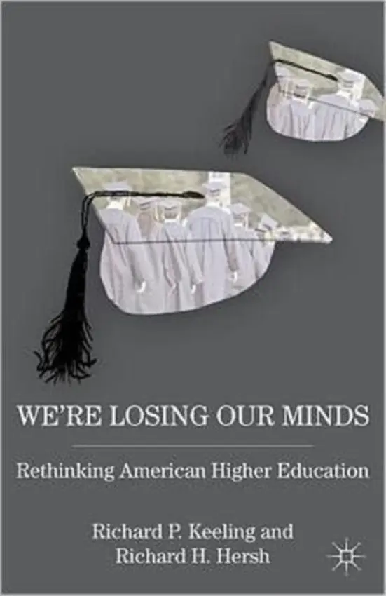 We're Losing Our Minds - Keeling, R. a Hersh, R.