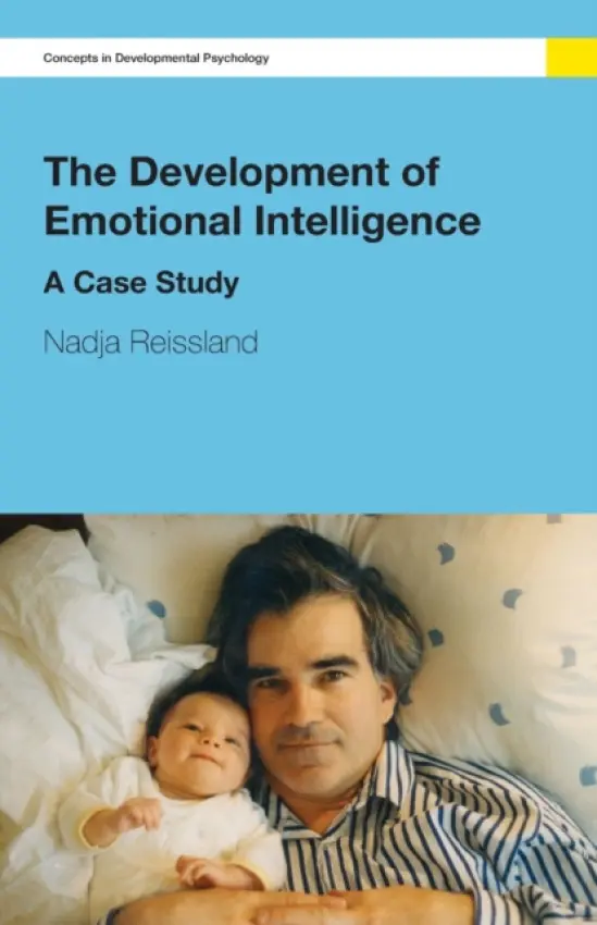 Development of Emotional Intelligence - Reissland, Nadja (University of Durham, UK)