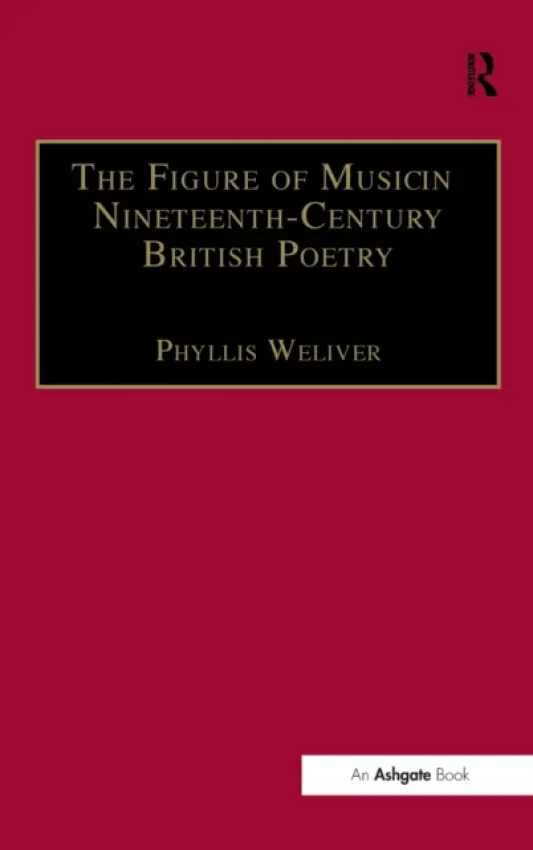 Figure of Music in Nineteenth-Century British Poetry