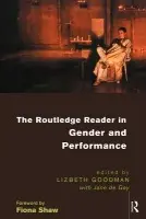 Routledge Reader in Gender and Performance