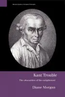 Kant Trouble - Morgan, Diane