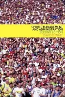 Sports Management and Administration - Watt, David (Governance Express Limited, UK)