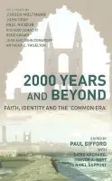 2000 Years and Beyond