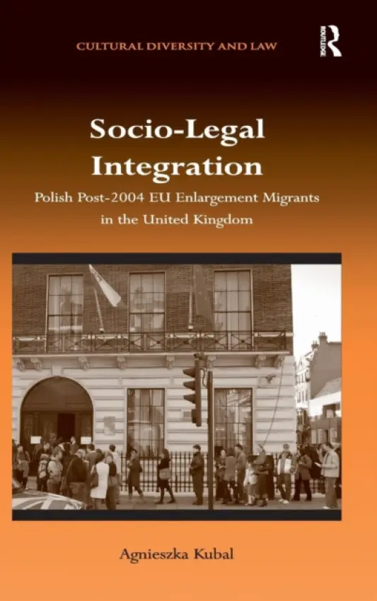 Socio-Legal Integration - Kubal, Agnieszka