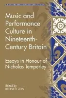 Music and Performance Culture in Nineteenth-Century Britain