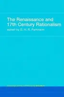 Renaissance and 17th Century Rationalism