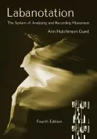 Labanotation - Guest, Ann Hutchinson