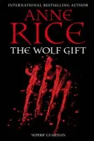 Wolf Gift - Rice, Anne