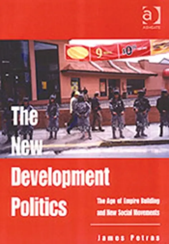 New Development Politics - Petras, James