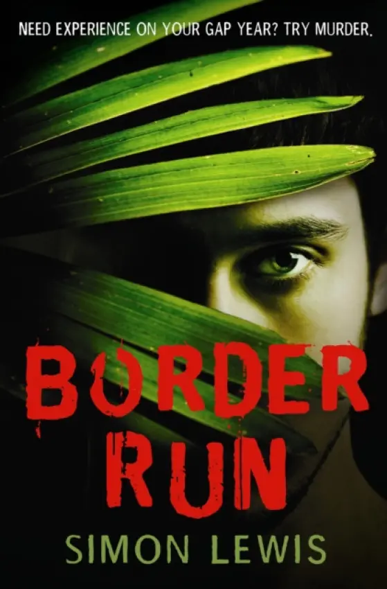 Border Run - Lewis, Simon