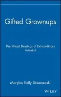 Gifted Grownups - Streznewski, Marylou Kelly