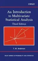 Introduction to Multivariate Statistical Analysis - Anderson, Theodore W. (Stanford University, CA)
