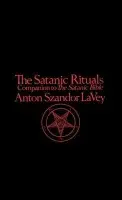 Satanic Rituals - La Vey, Anton