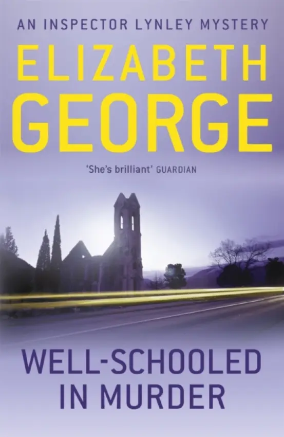 Well-Schooled in Murder - Elizabeth Georgeová