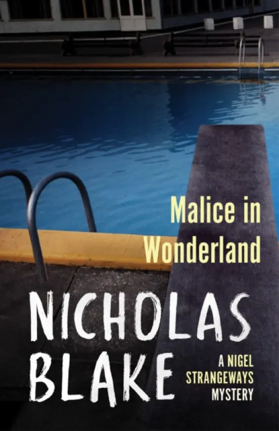 Malice in Wonderland - Blake, Nicholas
