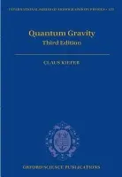Quantum Gravity - Kiefer, Claus (Institute for Theoretical Physics, University of Cologne, Germany)