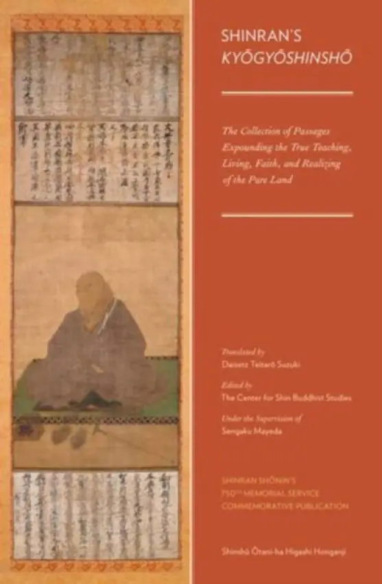 Shinran's Kyogyoshinsho - Mayeda, Sengaku (, Shinshu Otani-ha Higashi Honganji, Tokyo, Japan) a Blum, Mark (Professor of Japanese Religion, Professor of Japanese Religion, SUNY Albany, Kyoto, Japan)