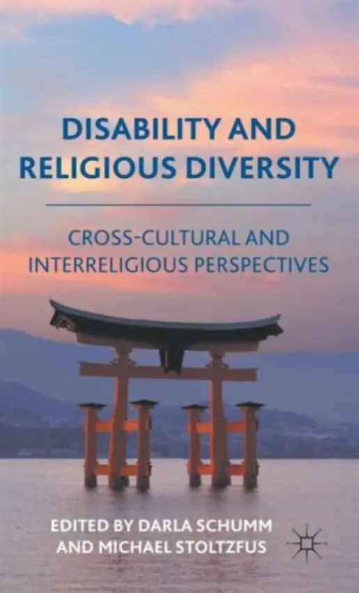 Disability and Religious Diversity - Schumm, D. a Stoltzfus, M.
