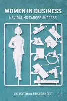 Women In Business - Holton, V. a Dent, F.