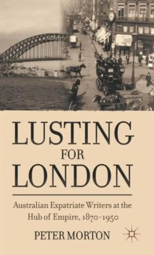 Lusting for London - Morton, P.