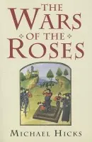 Wars of the Roses - Hicks, Michael