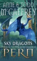Sky Dragons - McCaffrey, Anne a McCaffrey, Todd