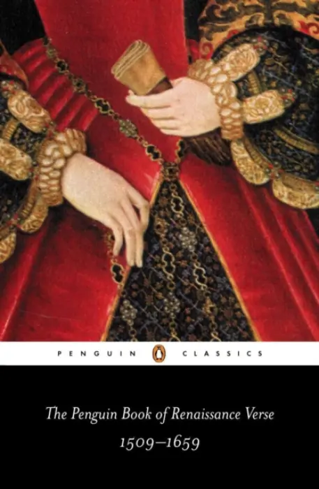 Penguin Book of Renaissance Verse - Woudhuysen, H.