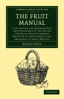 Fruit Manual - Hogg, Robert