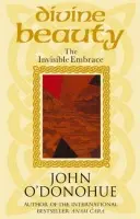 Divine Beauty - John O'Donohue