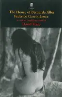 House of Bernarda Alba - Lorca, Federico Garcia