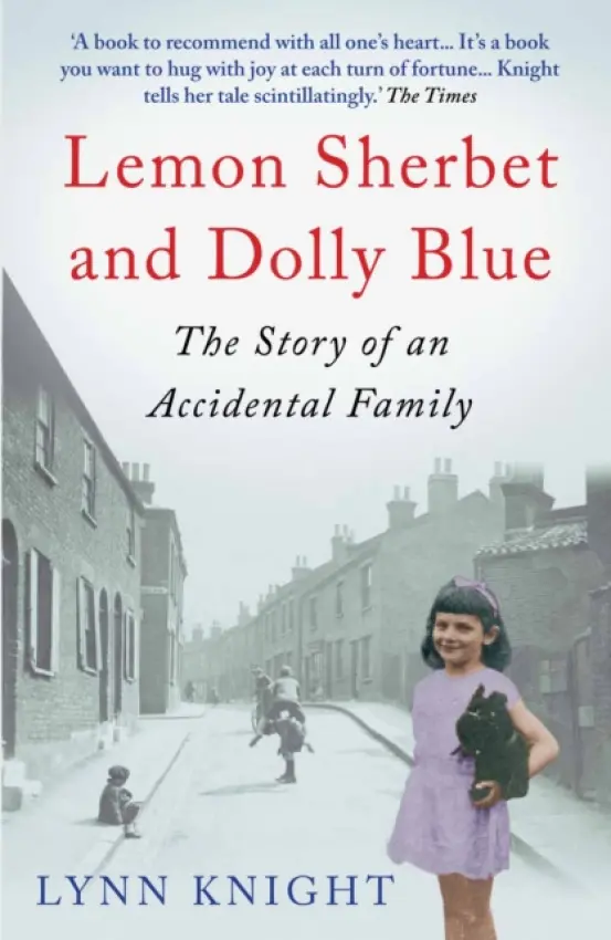 Lemon Sherbet and Dolly Blue - Knight, Lynn