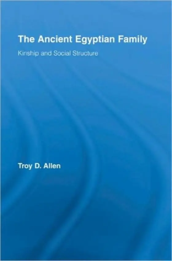 Ancient Egyptian Family - Allen, Troy D. (Southern University, USA)
