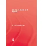 Studies In Shinto & Shrines - Ponsonby-Fane, R. A. B.