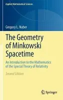Geometry of Minkowski Spacetime - Naber, Gregory L.