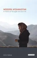 Modern Afghanistan - Saikal, Amin (Australian National University)
