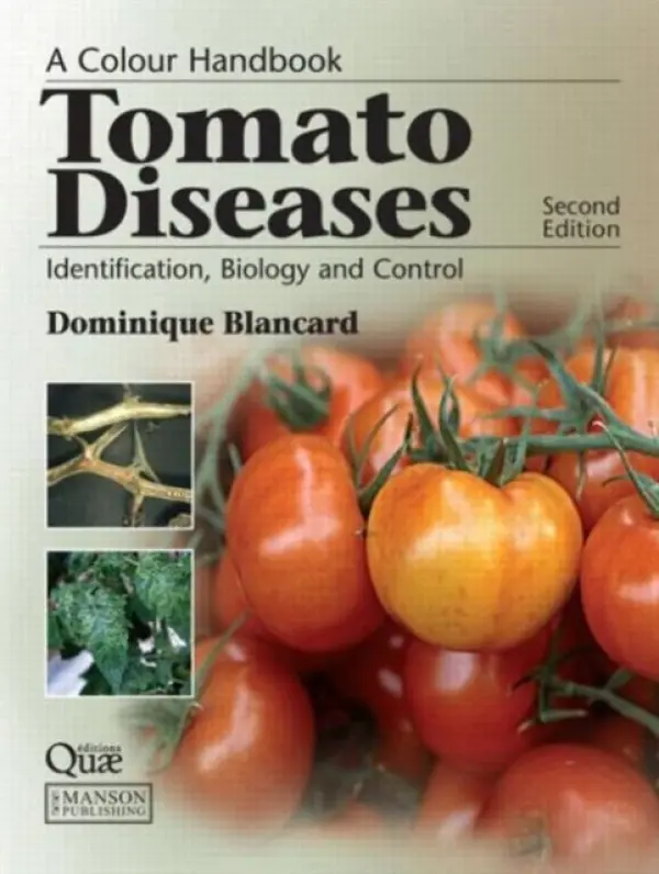 Tomato Diseases - Blancard, Dominique